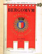 Bergomum. Bollettino della civica biblioteca. Studi di storia e letteratura anno LXXII, fasc.III-IV luglio-dicembre 1979