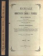 Manuale degli amministratori comunali e provinciali e delle opere pie Anno 54 - 1915