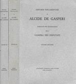 Discorsi parlamentari di Alcide De Gasperi pubblicati per deliberazione della Camera dei Deputati Vol. II, III