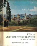 L' Italia vista dai pittori francesi del XVIII e XIX secolo