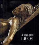 Leonardo Lucchi. Quiete e movimento nel gioco degli equilibri