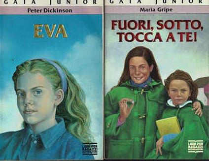 Fuori, sotto , tocca a te !- Eva narrativa ragazzi - Peter Dickinson - copertina