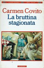 La bruttina stagionata