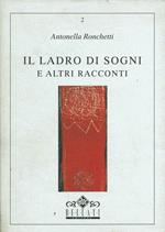 Il ladro dei sogni e altri racconti