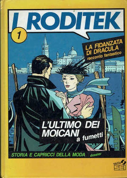 Roditek 1 ,la fidanzata di Dracula - l'ultimo dei Moicani - James Fenimore Cooper - copertina