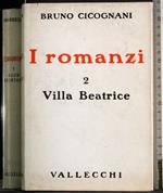 I romanzi 2. Villa Beatrice