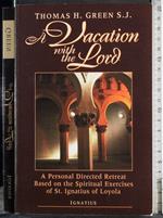 A Vacation with the lord