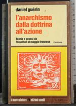 L' anarchismo dalla dottrina all'azione