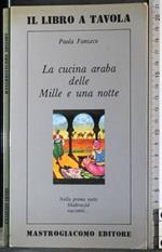 cucina araba delle Mille e una notte