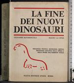 fine dei nuovi dinosauri