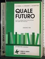 Quale futuro