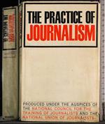 The practise of journalism