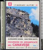 Itinerari aplini 48. Escursioni ed arrampicate canavese Vol 1