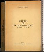 Schede di un bibliotecario (1933-1975)