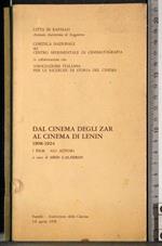 Dal cinema degli zar al cinema di Lenin