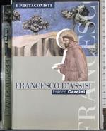 I protagonisti. Francesco D'Assisi