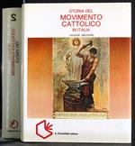 Storia del Movimento Cattolico in Italia. Vol 2