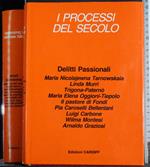 I processi del secolo. Delitti Passionali