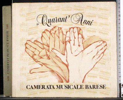 Da quarant'anni. 1940-1981 - copertina