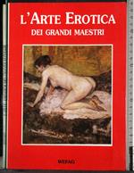 L' arte erotica dei grandi maestri