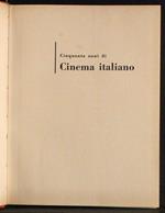 Cinquanta anni di cinema italiano