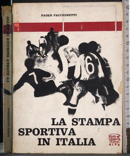 stampa sportiva in Italia - Paolo Facchinetti - copertina