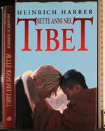 Sette anni nel Tibet