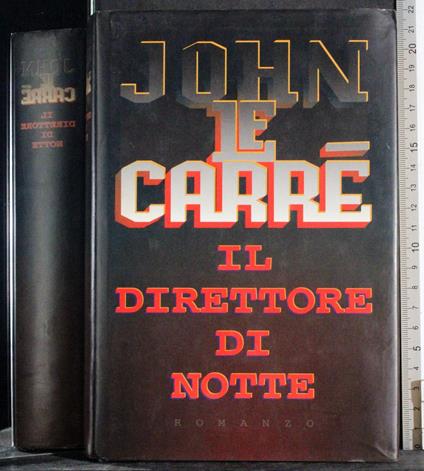 Il direttore di notte - John Le Carré - copertina