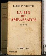 fin des ambassades