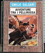 Avventure tra i pellirossa