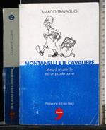 Montanelli e il cavaliere