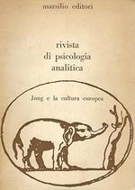 RIVISTA DI PSICOLOGIA ANALITICA. Jung e la cultura europea