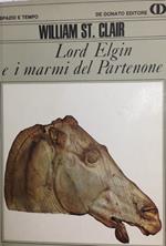 Lord Elgin E I Marmi Del Partenone