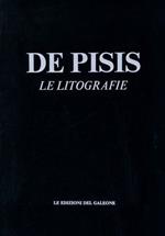 DE PISIS. Le litografie