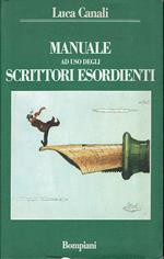 Manuale ad uso degli scrittori esordienti