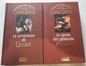 Sherlock Holmes & Co. tutti i capolavori di Conan Doyle Le avventure di Gerald  +  le gesta del generale Gerard - Arthur Conan Doyle - copertina