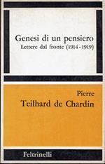 Genesi di un pensiero - Lettere dal fronte (1914-1919)