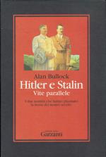 Hitler e Stalin vite parallelel