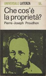 Che cos'è la proprietà ? Ricerche sul principio del diritto e del governo