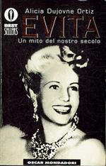 Evita.Un mito del nostro secolo