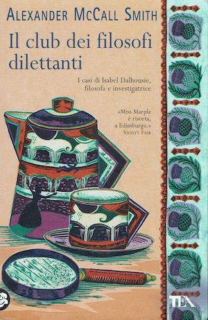 Il club dei filosofi dilettanti - Alexander McCall Smith - copertina