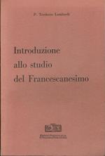 Introduzione allo studio del Francescanesimo