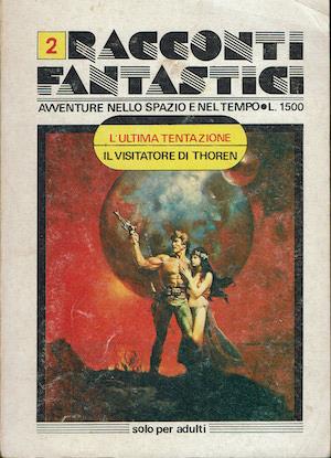 Racconti fantastici:L'ultima tentazione. Il visitatore di Thoren - copertina