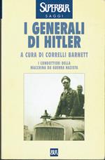 I generali di Hitler