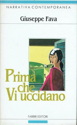 Prima che vi uccidano - Giuseppe Fava - copertina