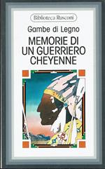 Memorie di un guerriero Cheyenne