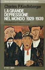 grande depressione nel mondo 1929 - 1939