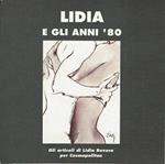 Lidia e gli anni '80