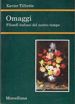 Omaggi - Filosofi  italiani del nostro tempo