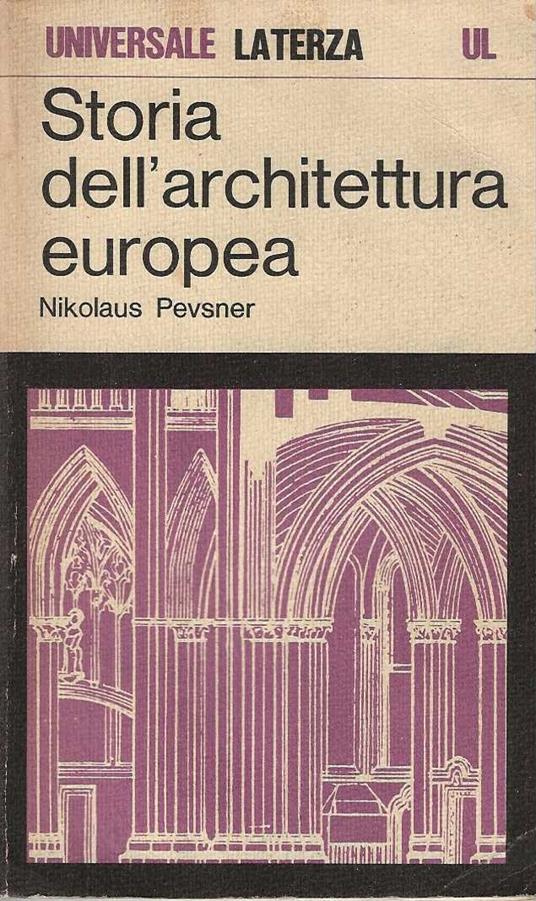 Storia dell'architettura europea - Nikolaus Pevsner - copertina